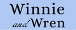 Winnie and Wren - Home
